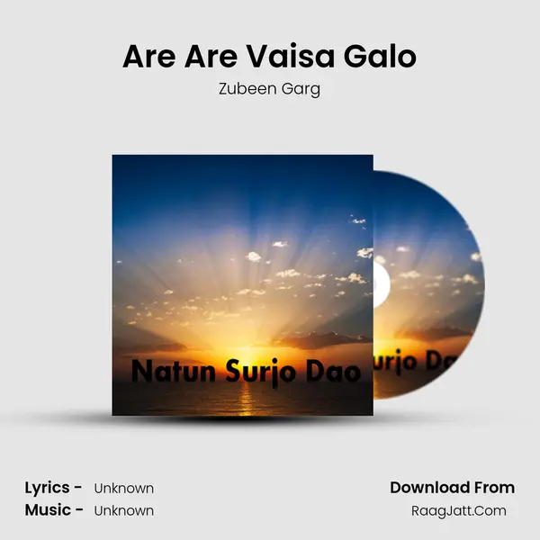 Are Are Vaisa Galo MP3 Song by Zubeen Garg Cover