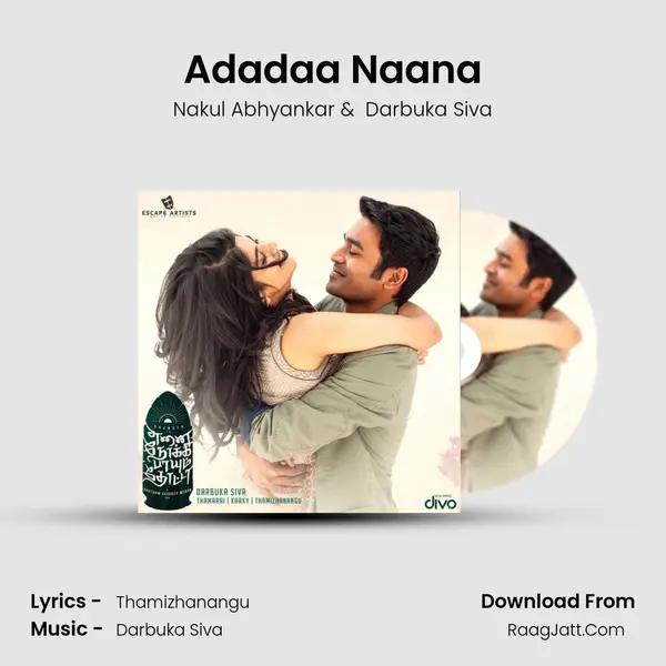 Adadaa Naana MP3 Song by Nakul Abhyankar Cover