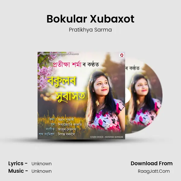 Bokular Xubaxot MP3 Song by Pratikhya Sarma Cover