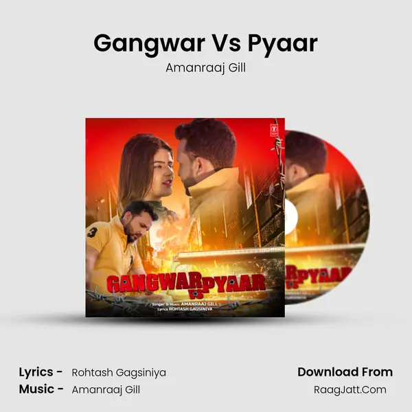 Gangwar Vs Pyaar - Amanraaj Gill