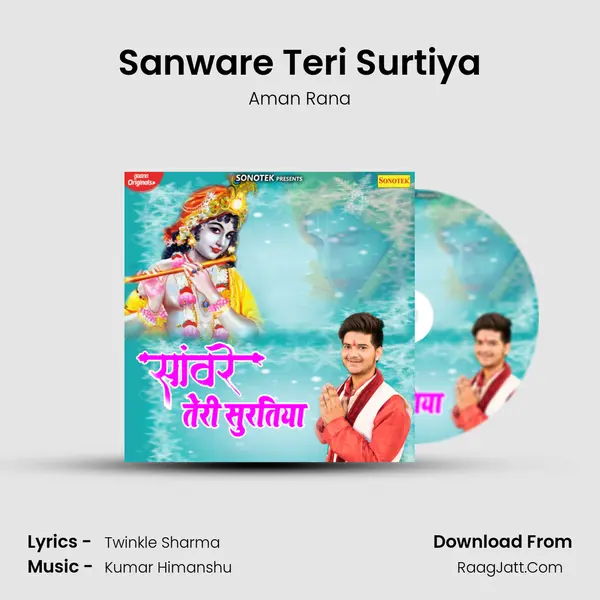 Sanware Teri Surtiya MP3 Song by Aman Rana Cover