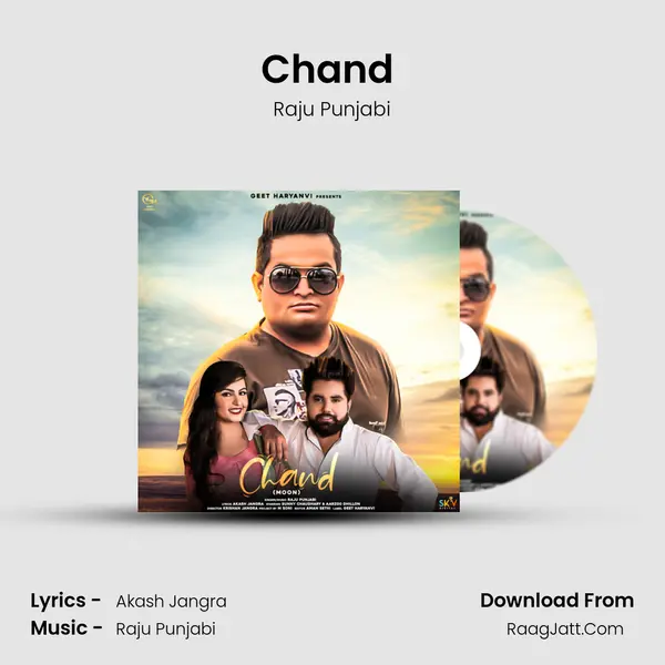 Chand (Moon) - Raju Punjabi