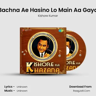 Bachna Ae Hasino Lo Main Aa Gaya MP3 Song by Kishore Kumar Cover