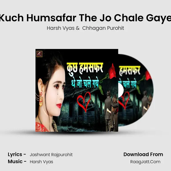 Kuch Humsafar The Jo Chale Gaye MP3 Song by Harsh Vyas Cover