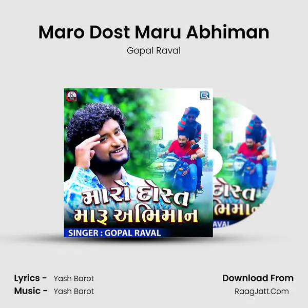 Maro Dost Maru Abhiman MP3 Song by Gopal Raval Cover