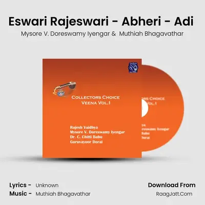 Eswari Rajeswari - Abheri - Adi (Live) MP3 Song by Mysore V. Doreswamy Iyengar Cover