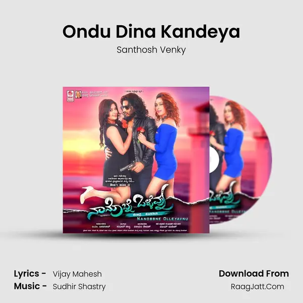 Ondu Dina Kandeya MP3 Song by Santhosh Venky Cover