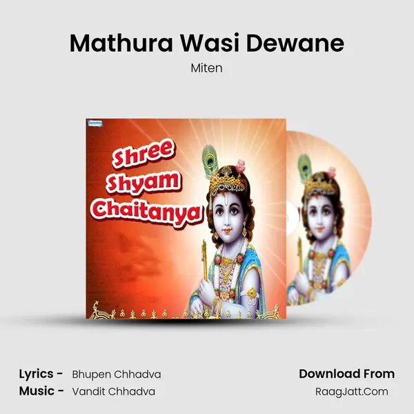 Mathura Wasi Dewane MP3 Song by Miten Cover