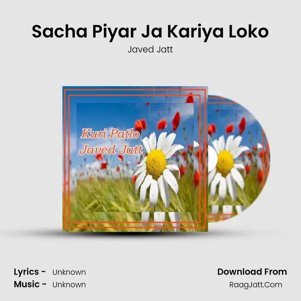 Sacha Piyar Ja Kariya Loko MP3 Song by Javed Jatt Cover