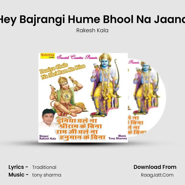 Hey Bajrangi Hume Bhool Na Jaana MP3 Song by Rakesh Kala Cover