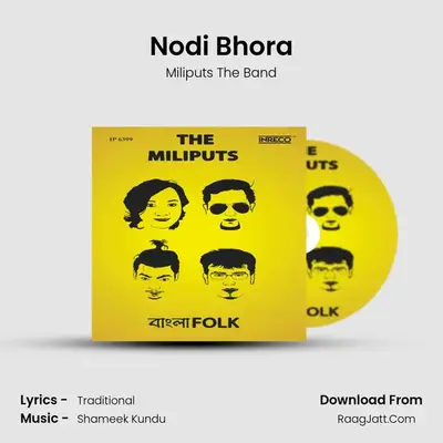 Nodi Bhora MP3 Song by Miliputs The Band Cover