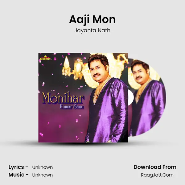 Aaji Mon MP3 Song by Jayanta Nath Cover