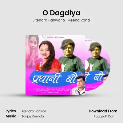O Dagdiya MP3 Song by Jitendra Panwar Cover