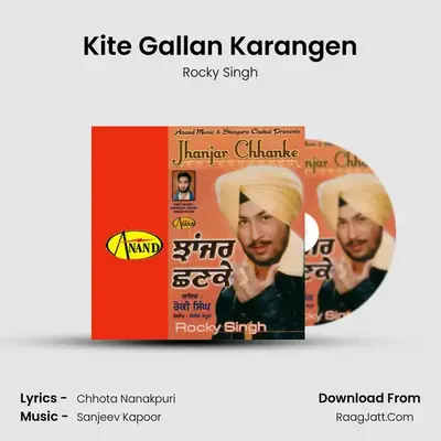Kite Gallan Karangen MP3 Song by Rocky Singh Cover