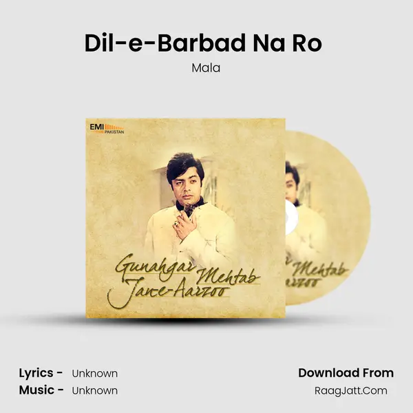 Dil-e-Barbad Na Ro (From 
