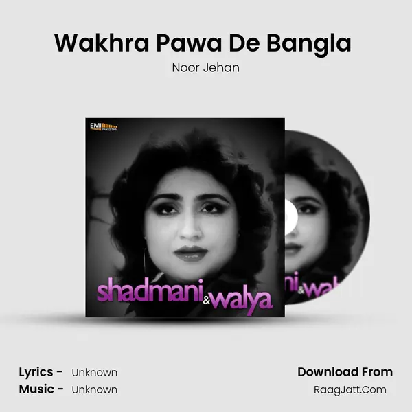 Wakhra Pawa De Bangla (From 