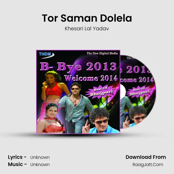Tor Saman Dolela MP3 Song by Khesari Lal Yadav Cover