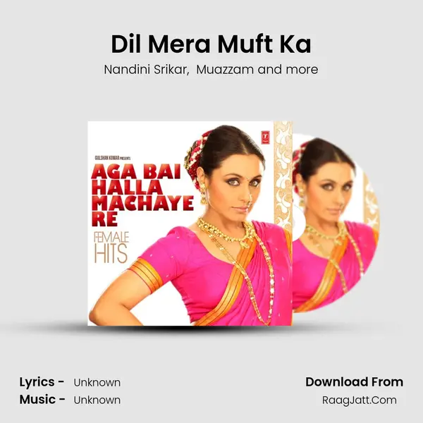 Dil Mera Muft Ka MP3 Song by Nandini Srikar Cover