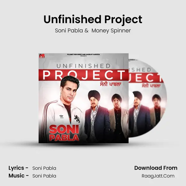 Unfinished Project - Soni Pabla