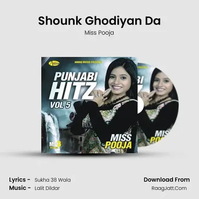 Shounk Ghodiyan Da MP3 Song by Miss Pooja Cover