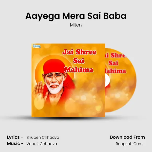 Aayega Mera Sai Baba MP3 Song by Miten Cover