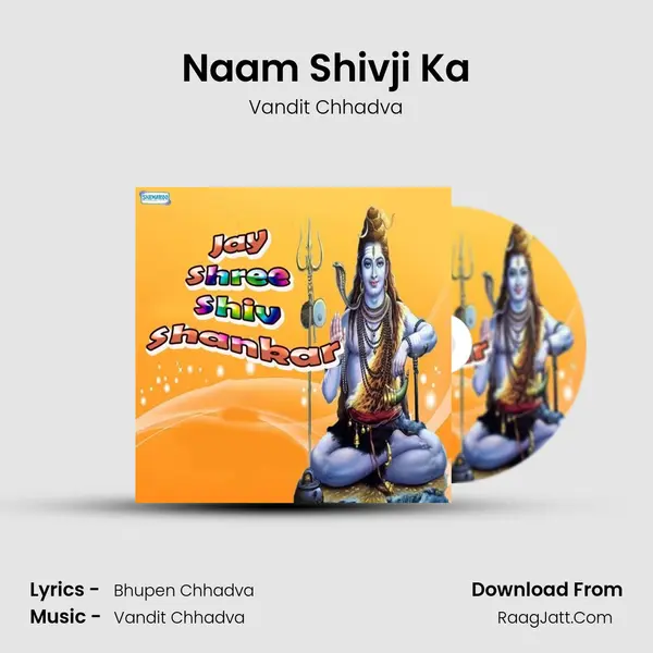 Naam Shivji Ka MP3 Song by Vandit Chhadva Cover