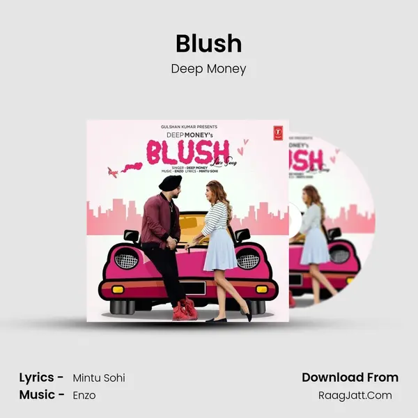 Blush - Deep Money