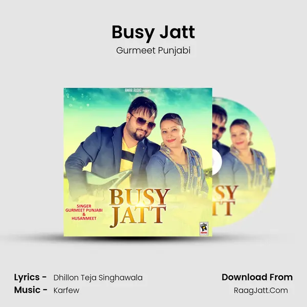 Busy Jatt - Gurmeet Punjabi