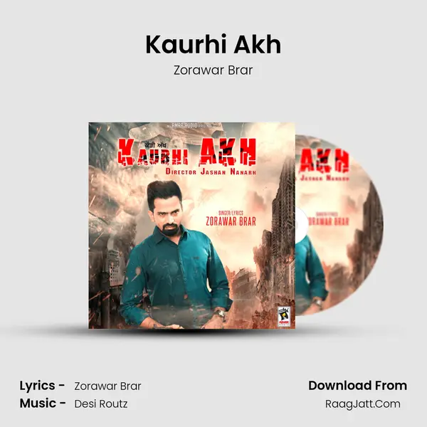 Kaurhi Akh - Zorawar Brar