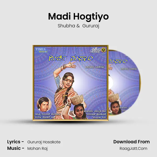 Madi Hogtiyo MP3 Song by Shubha Cover