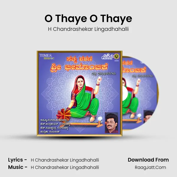 O Thaye O Thaye MP3 Song by H Chandrashekar Lingadhahalli Cover
