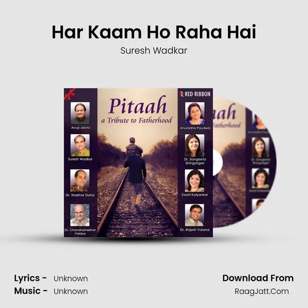 Har Kaam Ho Raha Hai MP3 Song by Suresh Wadkar Cover