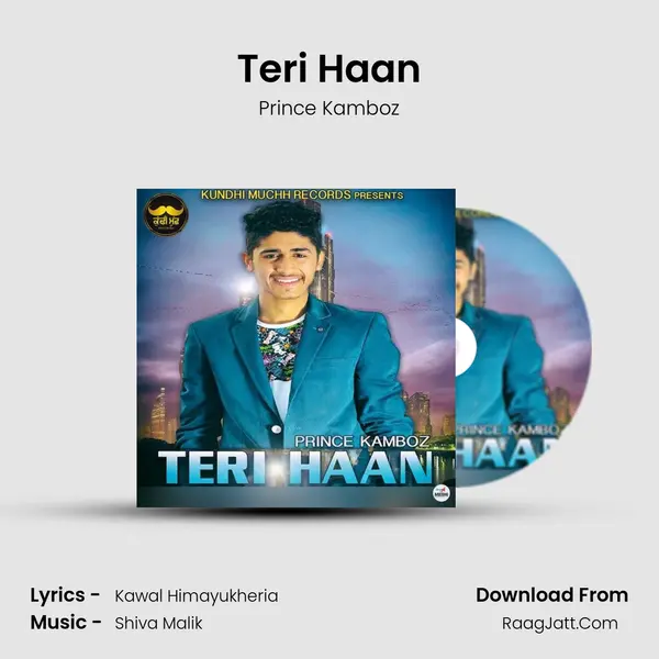 Teri Haan MP3 Song by Prince Kamboz Cover