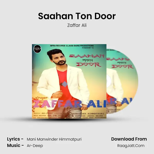 Saahan Ton Door - Zaffar Ali