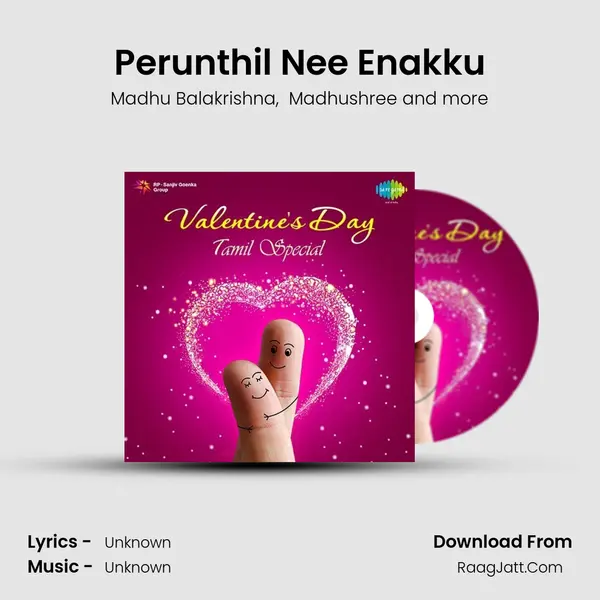 Perunthil Nee Enakku MP3 Song by Madhu Balakrishna Cover