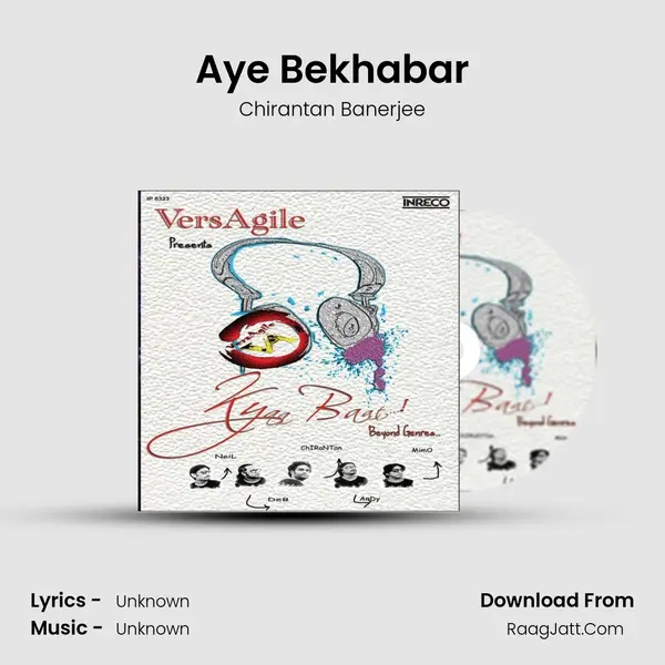 Aye Bekhabar MP3 Song by Chirantan Banerjee Cover