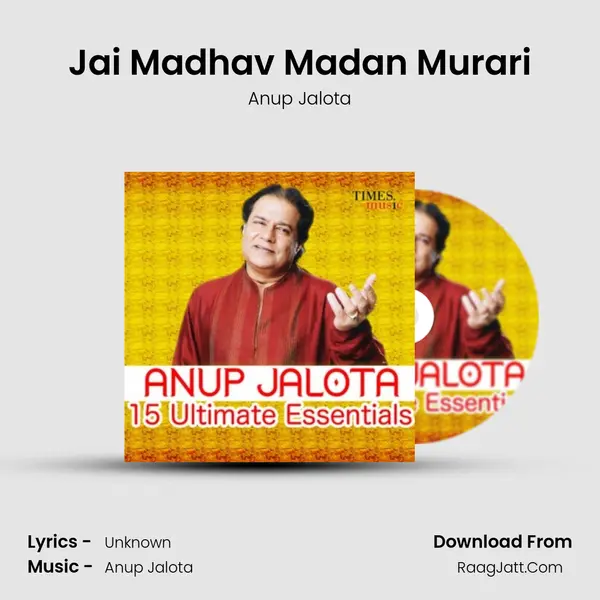 Jai Madhav Madan Murari MP3 Song by Anup Jalota Cover