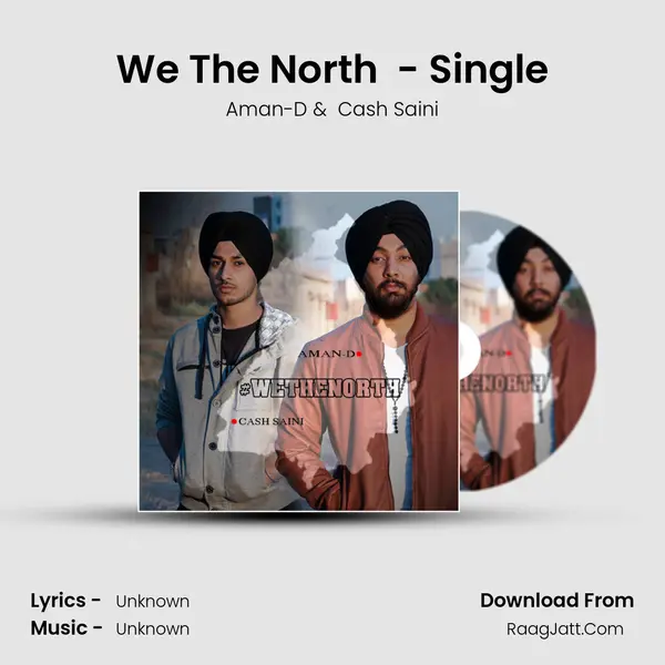 We the North (feat. Aman-D) - Single - Aman-D