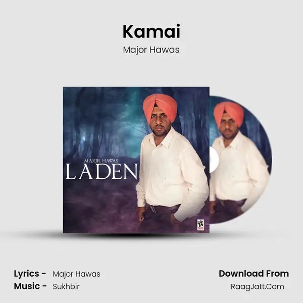 Kamai MP3 Song by Major Hawas Cover