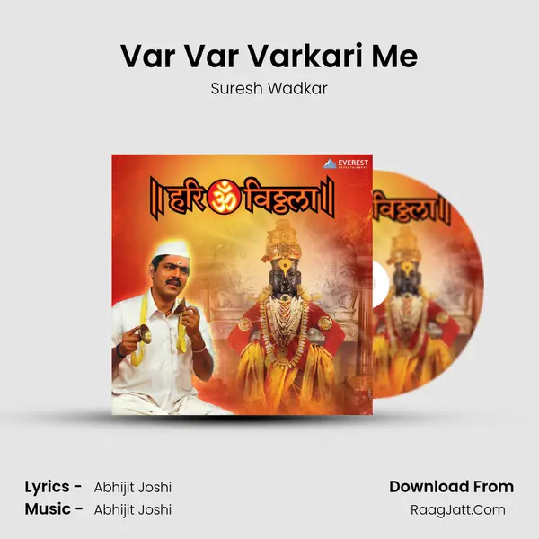 Var Var Varkari Me MP3 Song by Suresh Wadkar Cover