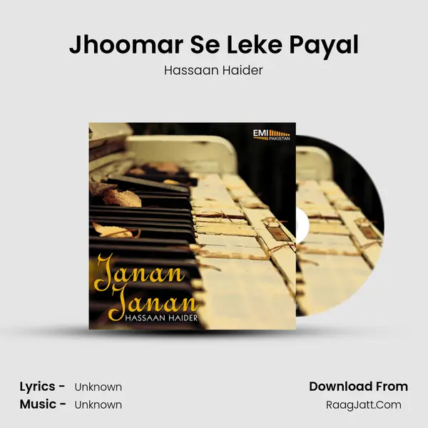 Jhoomar Se Leke Payal MP3 Song by Hassaan Haider Cover