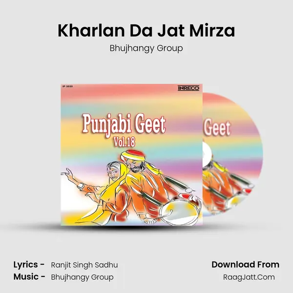Kharlan Da Jat Mirza MP3 Song by Bhujhangy Group Cover