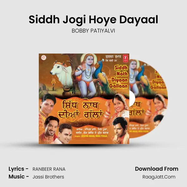 Siddh Jogi Hoye Dayaal MP3 Song by BOBBY PATIYALVI Cover