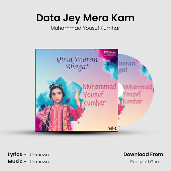 Data Jey Mera Kam MP3 Song by Muhammad Yousuf Kumhar Cover