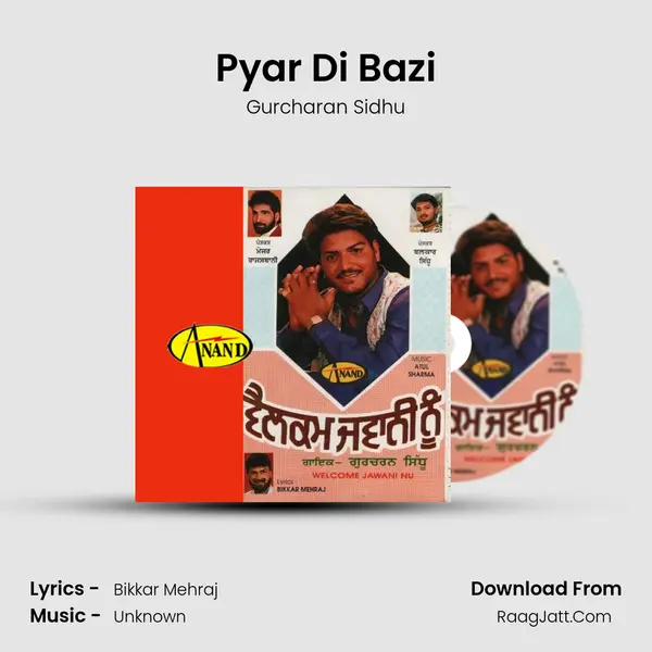 Pyar Di Bazi MP3 Song by Gurcharan Sidhu Cover