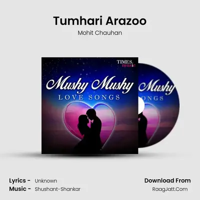 Tumhari Arazoo MP3 Song by Mohit Chauhan Cover