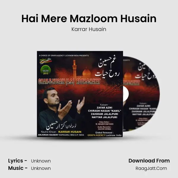 Hai Mere Mazloom Husain MP3 Song by Karrar Husain Cover