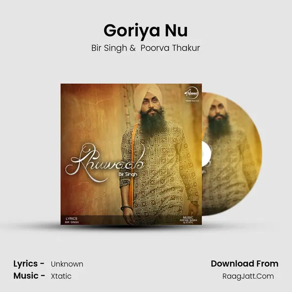 Goriya Nu MP3 Song by Bir Singh Cover