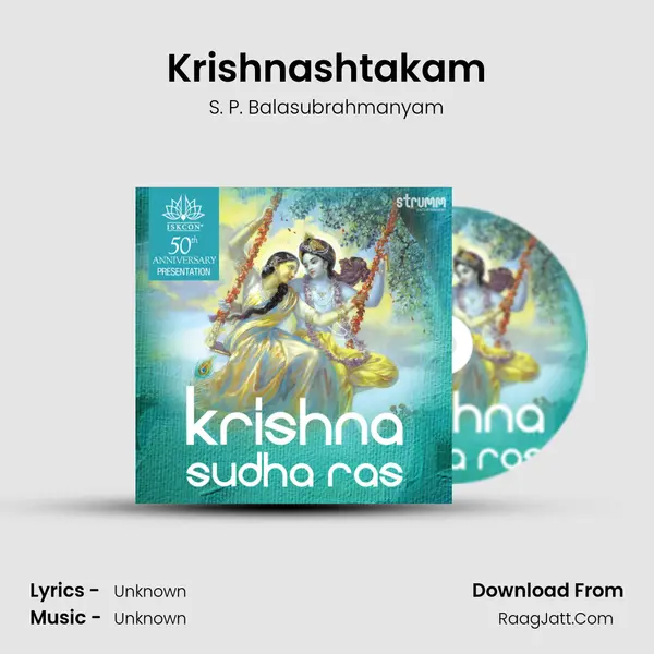 Krishnashtakam MP3 Song by S. P. Balasubrahmanyam Cover
