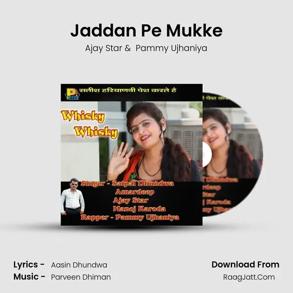 Jaddan Pe Mukke MP3 Song by Ajay Star Cover